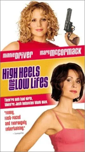 High Heels and Low Lifes [VHS]