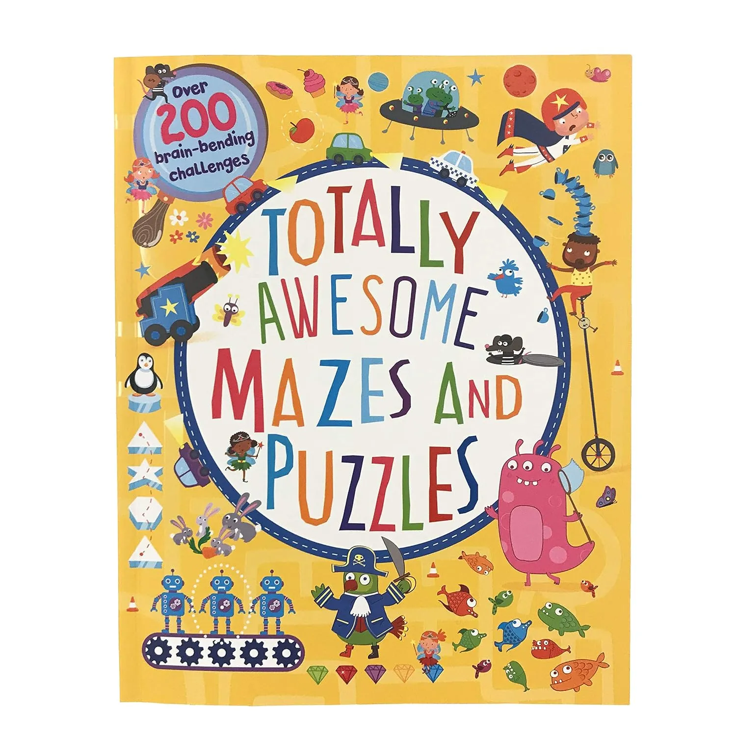 Totally Awesome Mazes and Puzzles: Over 200 Brain-bending Challenges Paperback  September 17, 2018